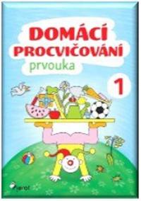 Domácí procvičování - Prvouka 1. ročník