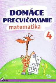 Domáce precvičovanie - Matematika 4.trieda