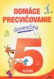 Domáce precvičovanie slovenčina 5.ročník