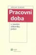 Pracovní doba v nové zákoníku práce