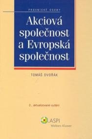 Akciová společnost a Evropská společnost - 2. vydání