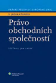 Právní předpisy EU s judikaturou. Právo obchodních společností