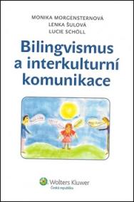 Bilingvismus a interkulturní komunikace