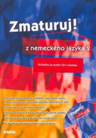 Zmaturuj z nemeckého jazyka 2 + CD