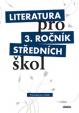 Literatura pro 3. ročník SŠ - průvodce pro učitele