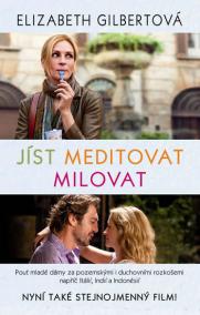 Jíst, meditovat, milovat   - 2. vydání