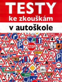 Testy ke zkouškám v autoškole