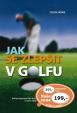 Jak se zlepšit v golfu