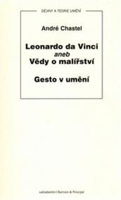 Leonardo da Vinci aneb Vědy o malířství