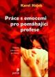 Práce s emocemi pro pomáhající profese