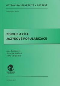 Zdroje a cíle jazykové popularizace