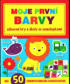 Moje první Barvy - zábavné úkloly a hry se samolepkami