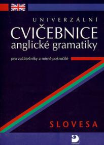 Univerzální cvičebnice anglické gramatiky pro začá