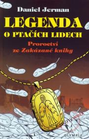 Legenda o ptačích lidech - Proroctví ze Zakázané knihy