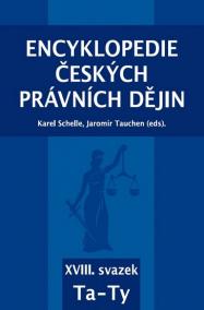 Encyklopedie českých právních dějin - XVIII. svazek