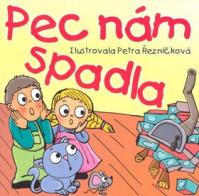 Pec nám spadla