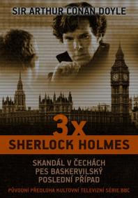 3 x Sherlock Holmes