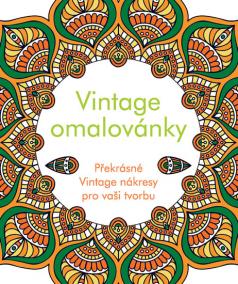 Vintage omalovánky - Překrásné Vintage nákresy pro vaši tvorbu