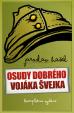 Osudy dobrého vojáka Švejka