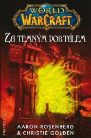 World of WarCraft - Za temným portálem