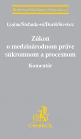 Zákon o medzinárodnom práve súkromnom a procesnom. Komentár