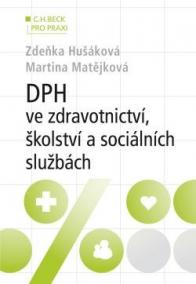 DPH ve zdravotnictví, školství a sociálních službách (v příkladech)