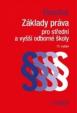 Základy práva pro střední a vyšší odborné školy, 15. vydání