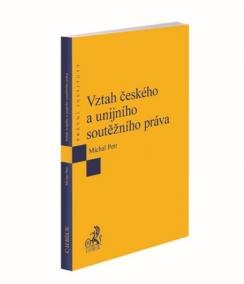 Vztah českého a unijního soutěžního práva WPI101