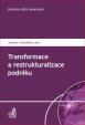 Transformace a restrukturalizace podniku