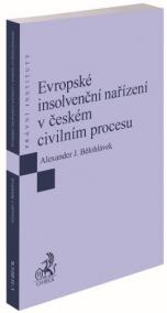 Evropské insolvenční nařízení v českém civilním procesu