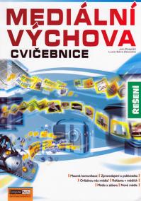 Mediální výchova - Cvičebnice - řešení