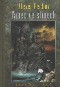 Tanec ve stínech - Kroniky Sialy 2