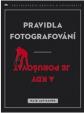 Pravidla fotografování - a kdy je porušovat