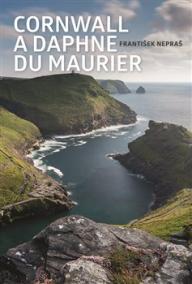 Cornwall a Daphne du Maurier