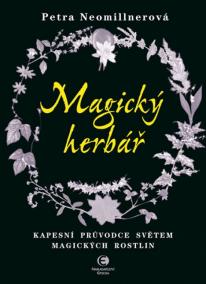 Magický herbář - Kapesní průvodce světem magických rostlin