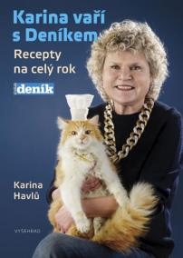 Karina vaří s Deníkem - Recepty na celý rok