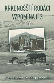 Krkonošští rodáci vzpomínají 3 - Dramati