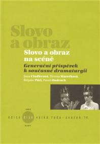 SLOVO A OBRAZ NA SCÉNĚ/ED.DISK, SV.14