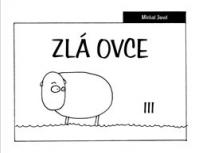 Zlá ovce III