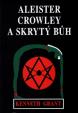 Aleister Crowley a skrytý Bůh