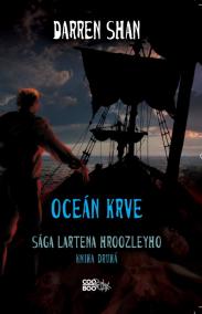 Sága Lartena Hroozleyho 2 - Oceán krve