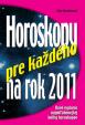 Horoskopy pre každého na rok 2011