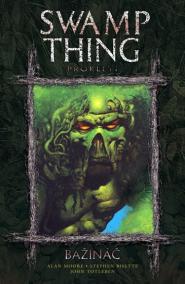 Swamp Thing - Bažináč 3 - Prokletí