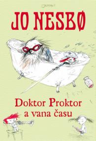 Doktor Proktor a vana času