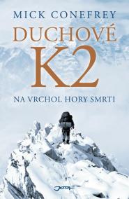 Duchové K2 - Na vrchol hory smrti