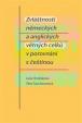 Zvláštnosti německých a anglických větných celků v porovnání s češtinou