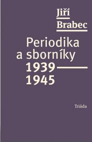 Periodika a sborníky 1939-1945