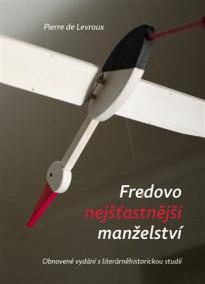 Fredovo nejšťastnější manželství