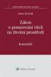 Zákon o posuzování vlivů na životní prostředí (č. 100/2001 Sb.) - komentář