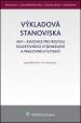 Výkladová stanoviska AKV k pracovnímu právu